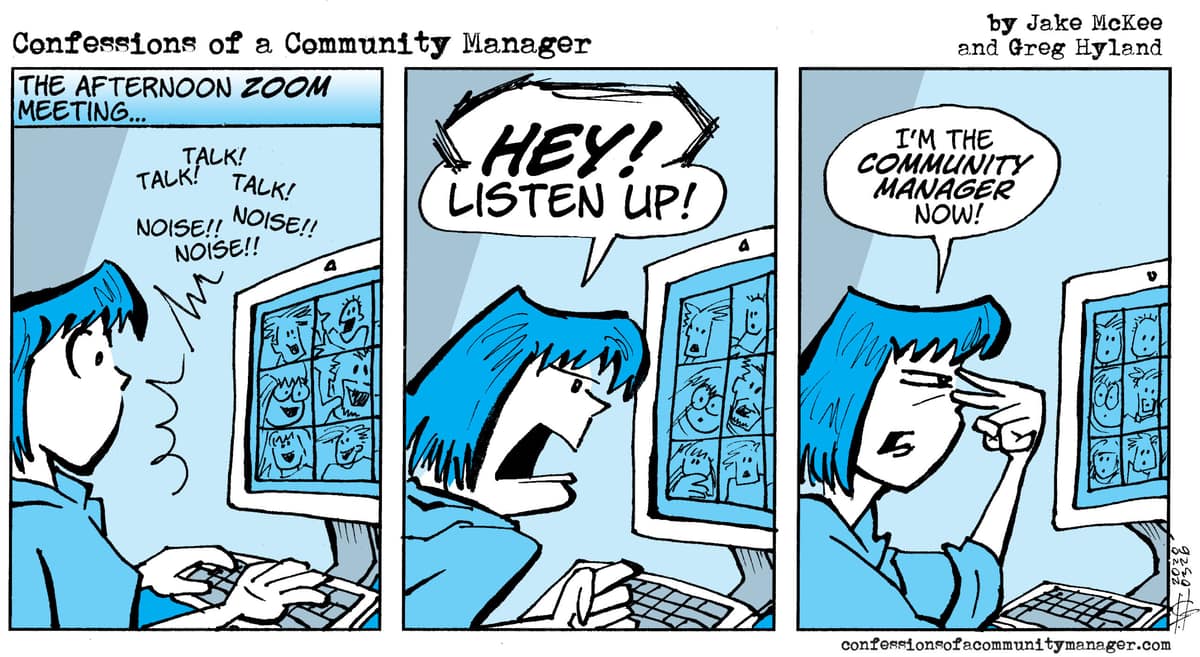Comic: I'm the Community Manager now…